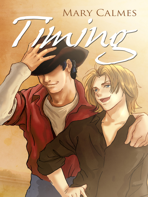 Title details for Timing by Mary Calmes - Available